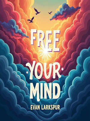 cover image of Free Your Mind